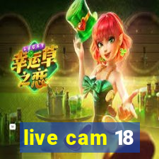 live cam 18